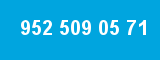 952 509 05 71 952 509 05 71